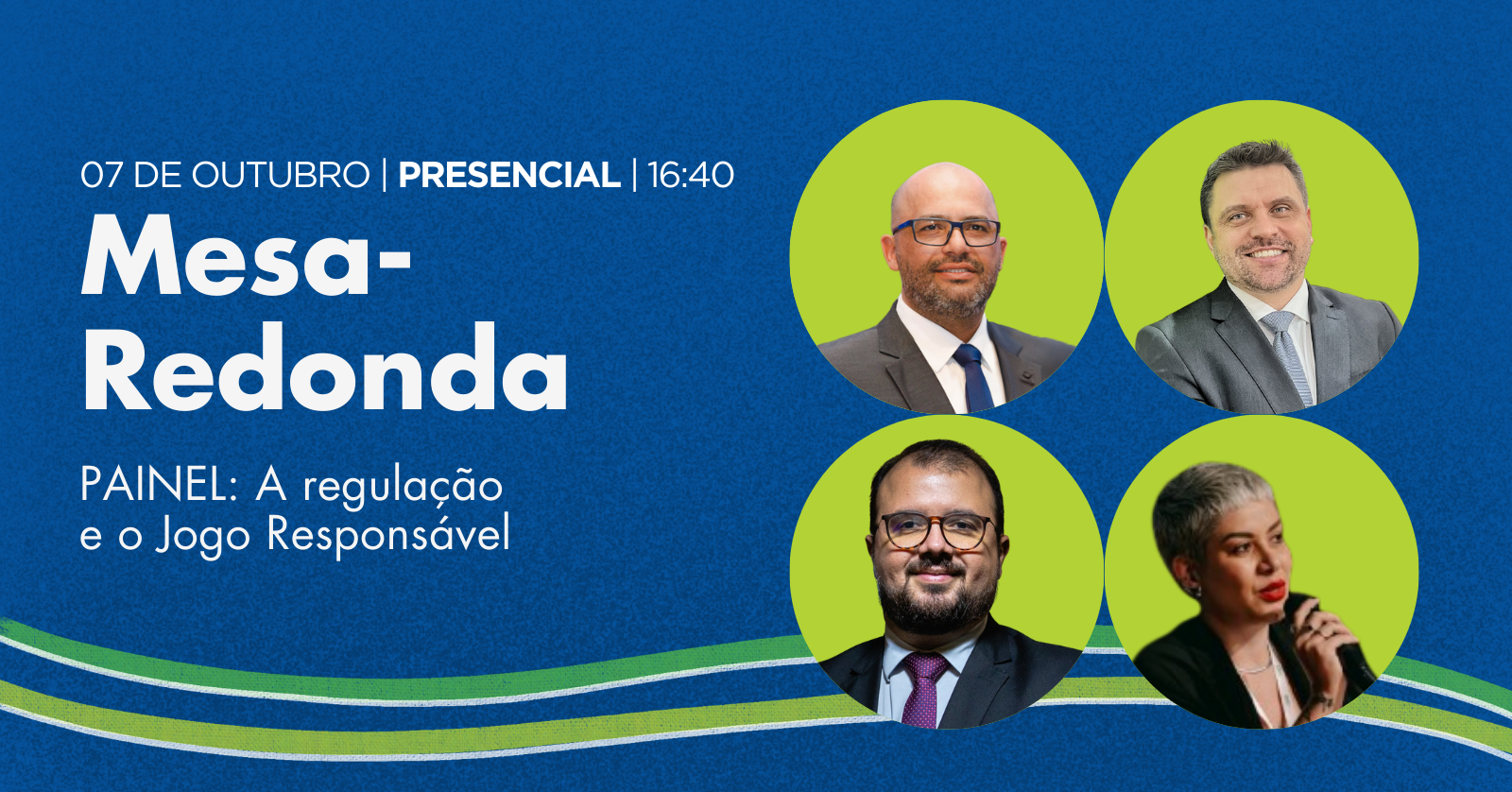 07 DE OUTUBRO ÁS 16:40 MESA REDONDA