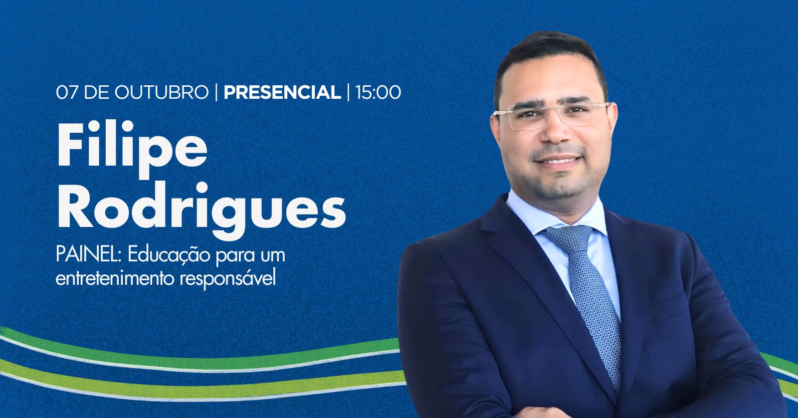 07 DE OUTUBRO 15:00 FILIPE RODRIGUES