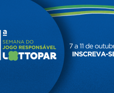 Com palestrantes nacionais e internacionais, Lottopar promove a Semana do Jogo Responsável.